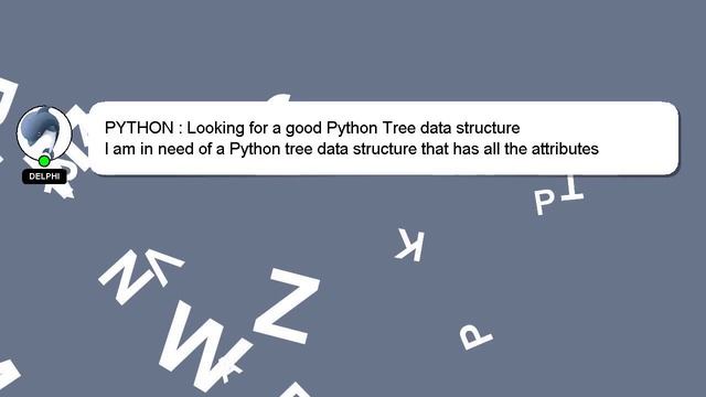 PYTHON : Looking for a good Python Tree data structure смотреть онлайн