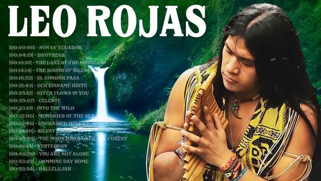 The Best Of Leo Rojas | Leo Rojas Greatest Hits Full Album 2022