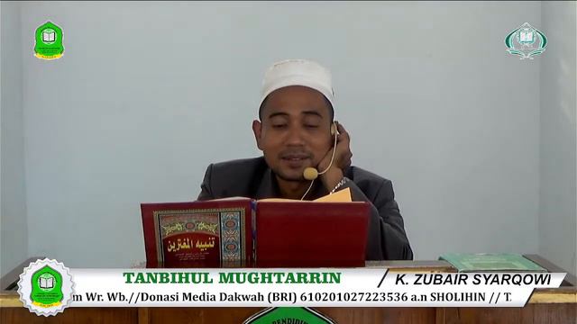 Kajian Ramadhan TANBIHUL MUGHTARRIN (K. ZUBAIR SYARQOWI) PP. Assalafi Albaihaqi 10 смотреть онлайн