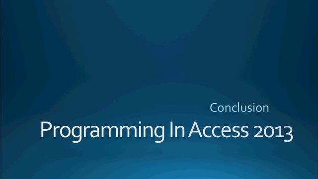 78. Conclusion & Advanced Series (Programming In Access 2013) смотреть онлайн