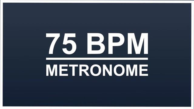 75 BPM - Metronome смотреть онлайн