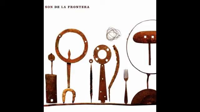 Son De La Frontera - Tangos de Mi Novia смотреть онлайн