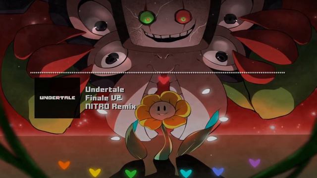 [1 HOUR] Undertale - Finale V2 NITRO Remix смотреть онлайн