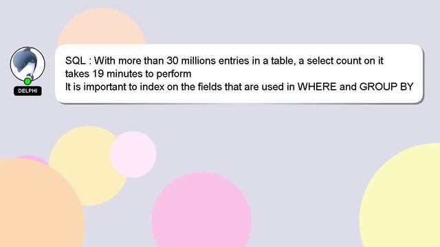 SQL : With more than 30 millions entries in a table, a select count on it takes 19 minutes to perfo смотреть онлайн