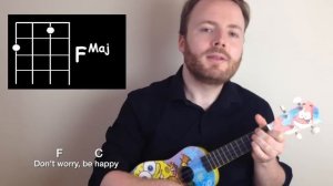 Don't Worry Be Happy - Ukulele Tutorial + Singalong!