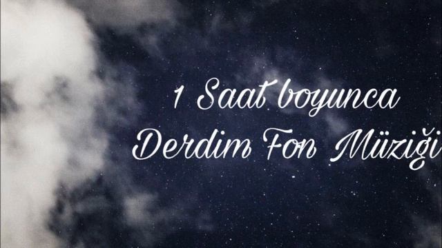 1 Saat Boyunca | Derdim Fon Müziği - Yıldız Tilbe смотреть онлайн