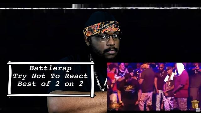 BEST 2 ON 2 MOMENTS IN URL HISTORY (Try Not to React) #BattleRap смотреть онлайн