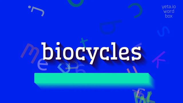 BIOCYCLES - HOW TO PRONOUNCE IT? #biocycles смотреть онлайн