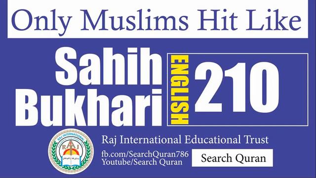 Sahih Bukhari 210 English Bukhari Sharif Hadith No 210 смотреть онлайн