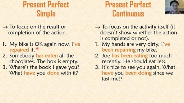 Present Perfect Simple VS Present Perfect Continuous
