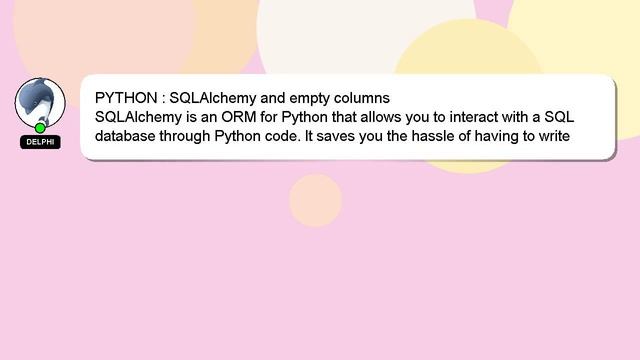 PYTHON : SQLAlchemy and empty columns смотреть онлайн