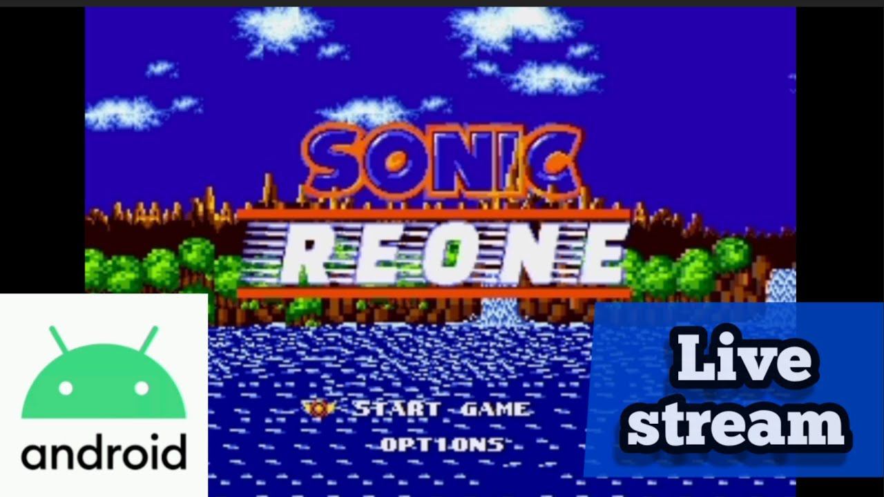 Sonic ReOne Hack walkthrough Android Genesis emulator. Livestream Sonic 3 hack longplay ASMR #1 смотреть онлайн