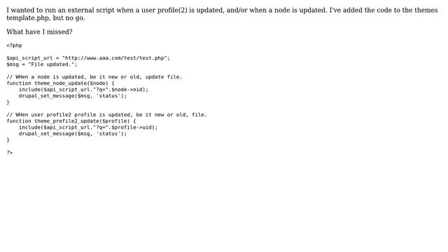 Drupal: Run PHP when node and/or profile is updated? смотреть онлайн