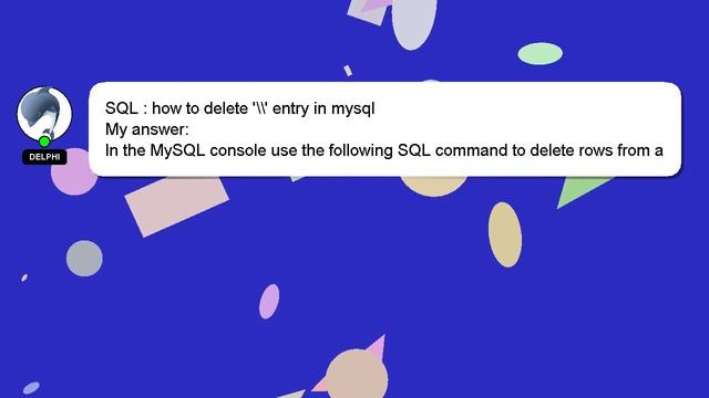 SQL : how to delete '\\' entry in mysql смотреть онлайн