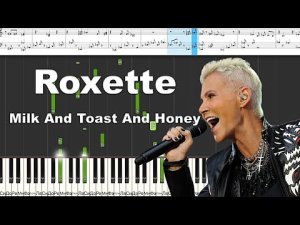 Roxette - Milk And Toast And Honey