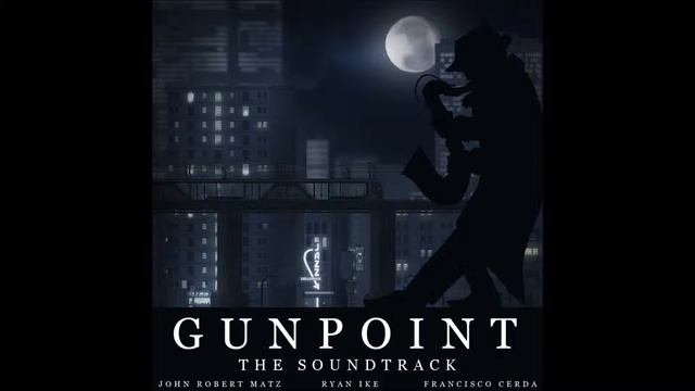 Gunpoint Soundtrack: Main Theme (Melancholia) - John Robert Matz смотреть онлайн