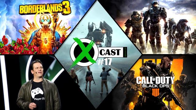 xCAST #17 – Borderlands 3, Halo Reach, COD Blackout, Game Pass + Giveaway! смотреть онлайн