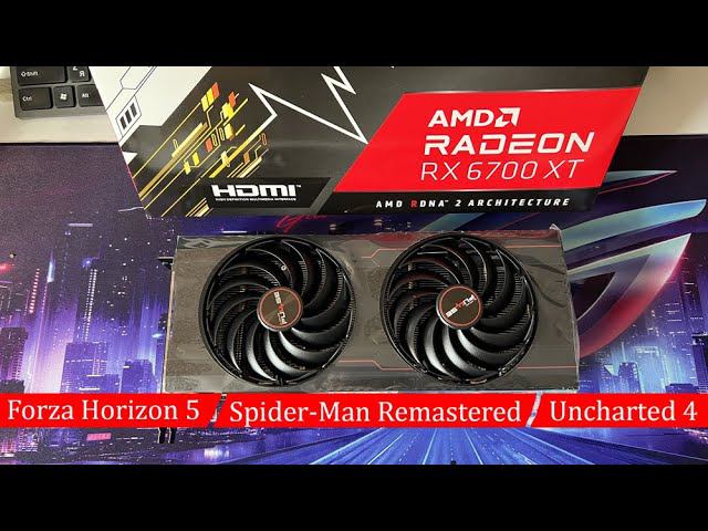 RX6700XT Sapphire Pulse / Forza Horizon 5 / Spider-Man /Uncharted 4