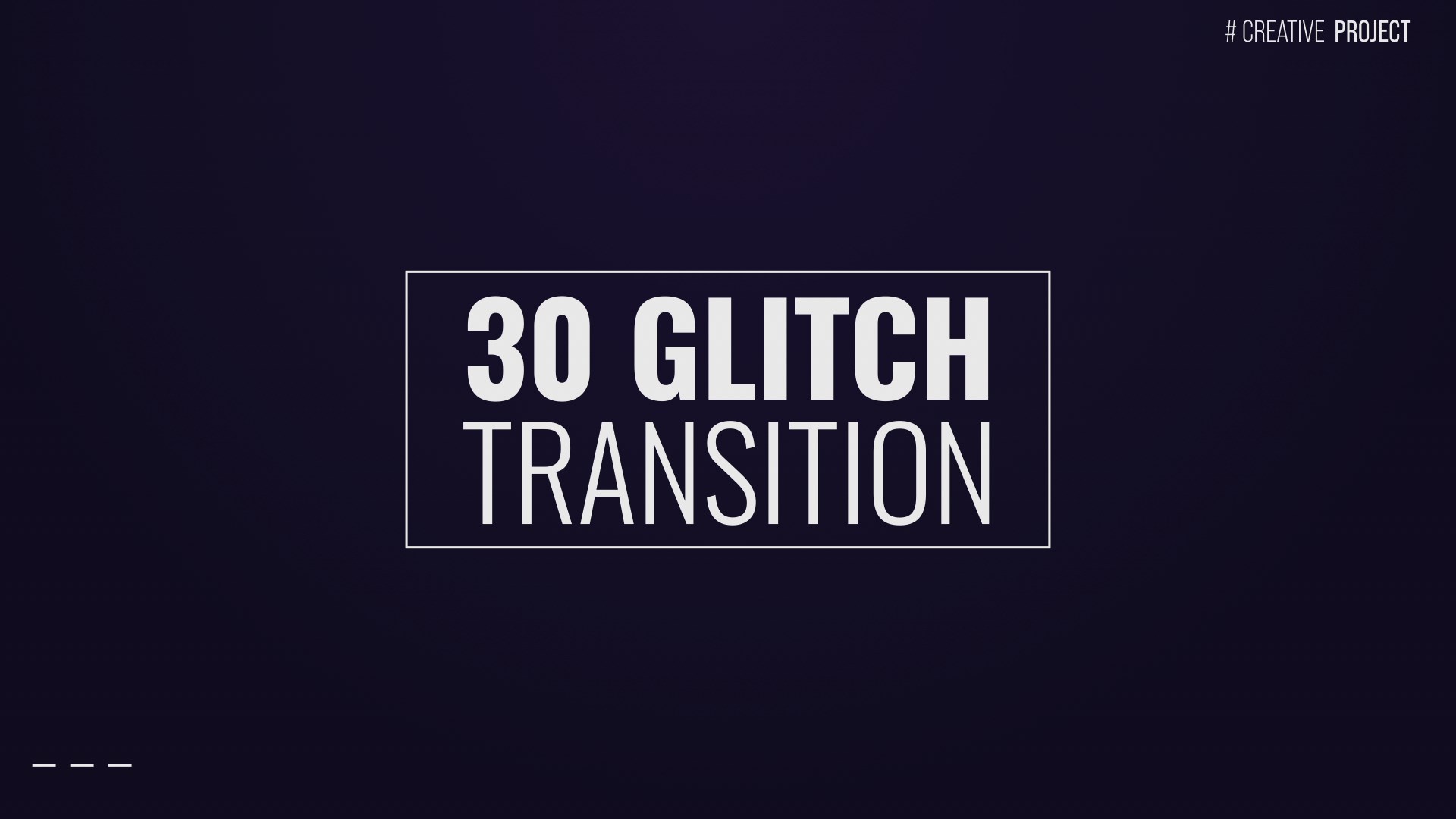 Glitch Transition
