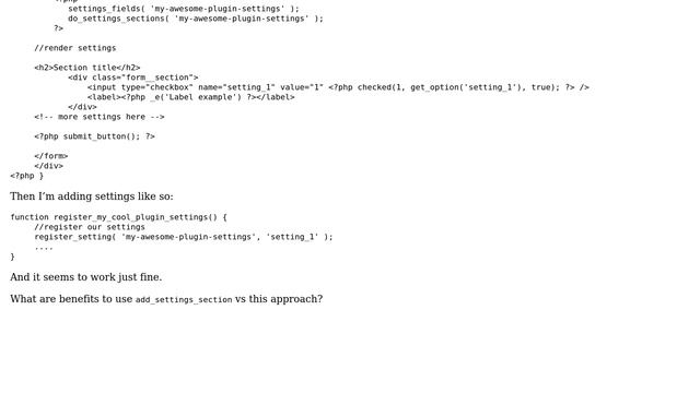 Wordpress: When to use add_settings_section vs just register_setting? смотреть онлайн