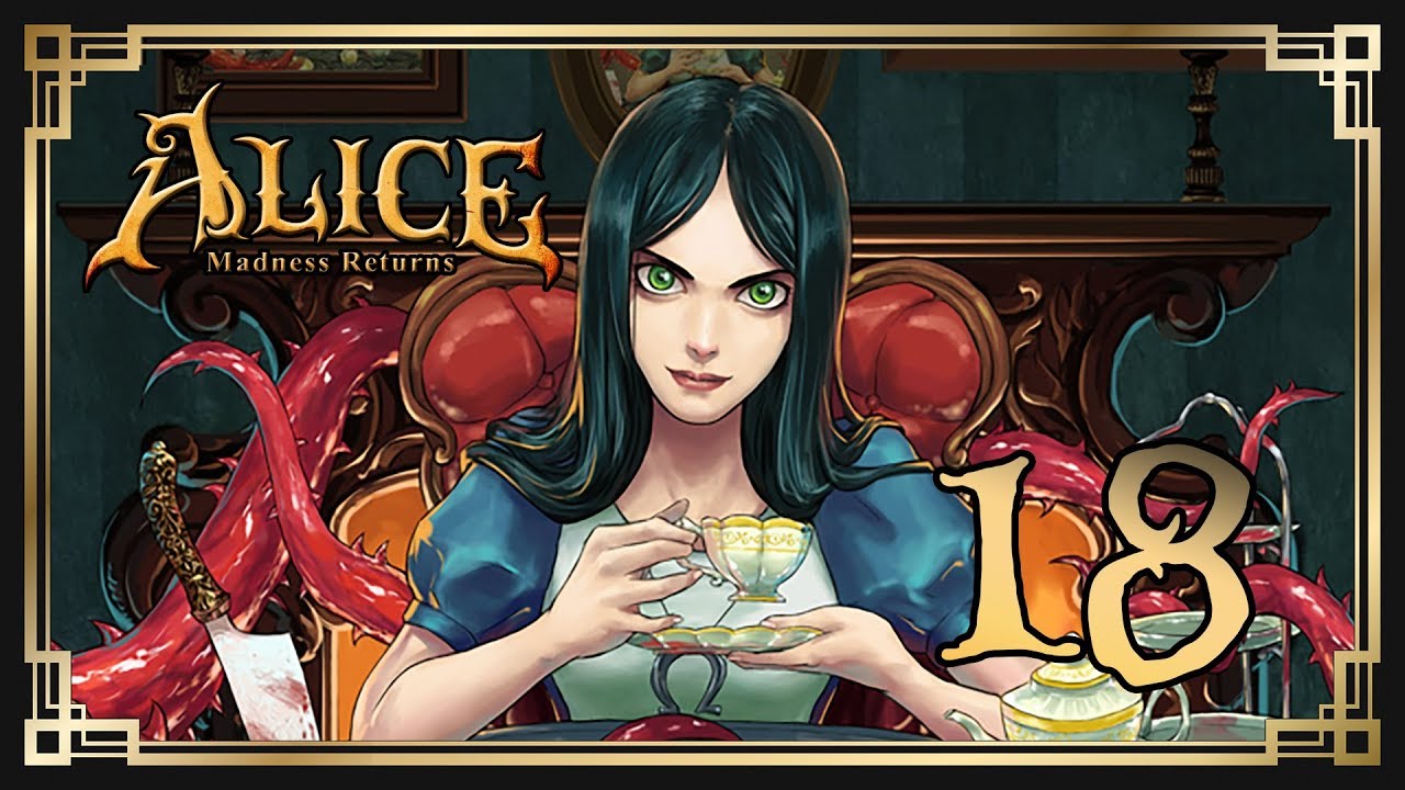 Alice: Madness Returns ♥ 18: Бонусные материалы и воспоминания