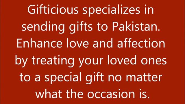 Easy Way To Send Gifts To Your Loved Ones In Pakistan смотреть онлайн