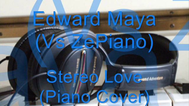 Edward Maya (Vs ZePiano) - Stereo Love (Piano Cover) смотреть онлайн