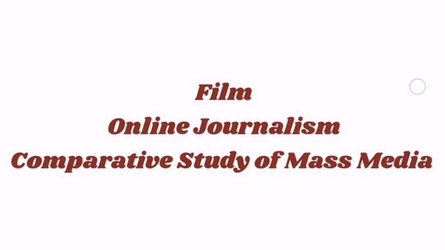 Comparative study of Mass Media смотреть онлайн