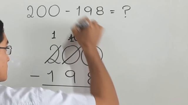 SUBTRAÇÃO: 200 - 198