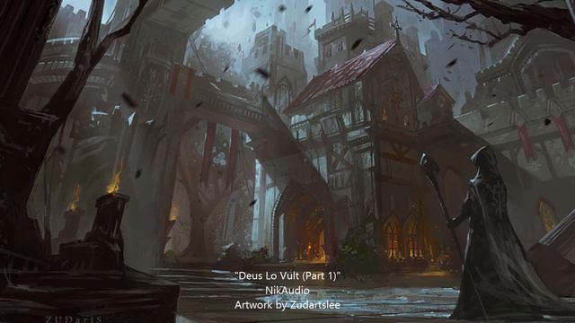 Deus Lo Vult (Part 1) - NikAudio смотреть онлайн