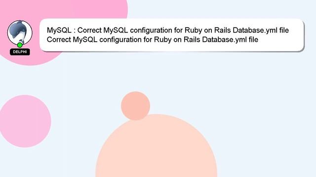 MySQL : Correct MySQL configuration for Ruby on Rails Database.yml file