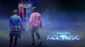 Билл и Тед снова в деле (2020) 3 часть! Обзор Bill and Ted Face the Music