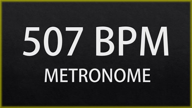 507 BPM - METRONOME смотреть онлайн