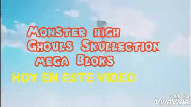 Monster high Ghouls Skullection Mega Bloks смотреть онлайн
