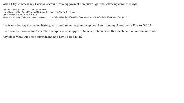 Accessing Hotmail from Firefox: "XML Parsing Error: not well-formed" смотреть онлайн