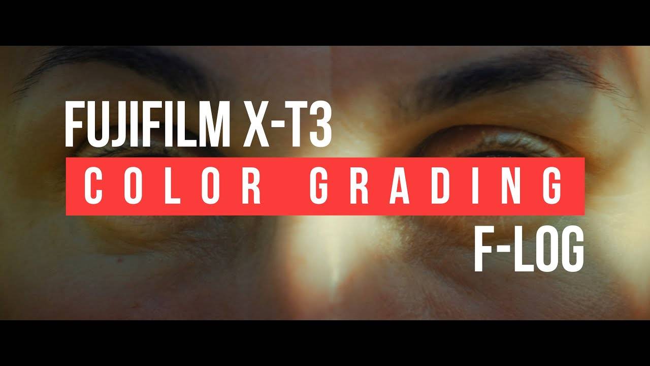 Fujifilm X-T3. F-Log | Color Grading смотреть онлайн