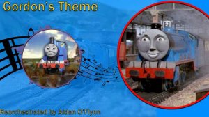 Gordon's Theme (Thomas and Friends Season 1 Reorchestrated)