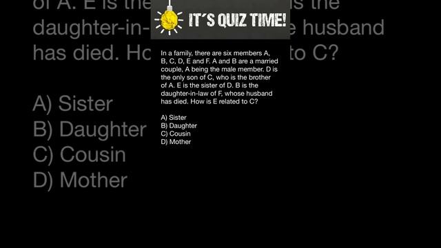 In a family, there are six members A, B, C, D, E and F. A and B are a married couple.. смотреть онлайн