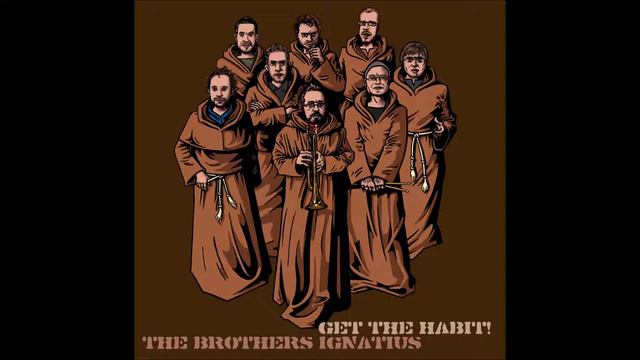 The Brothers Ignatius - Stackin' Up смотреть онлайн