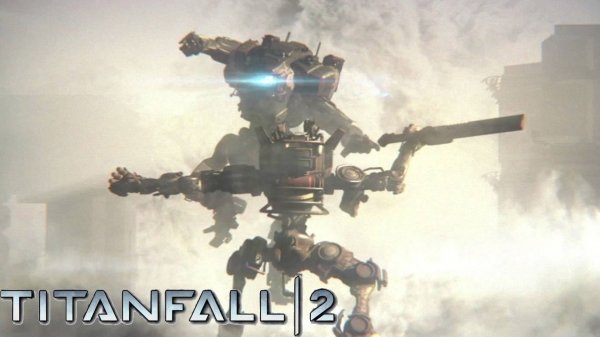 Titanfall 2 (Титанфолл) прохождение #1