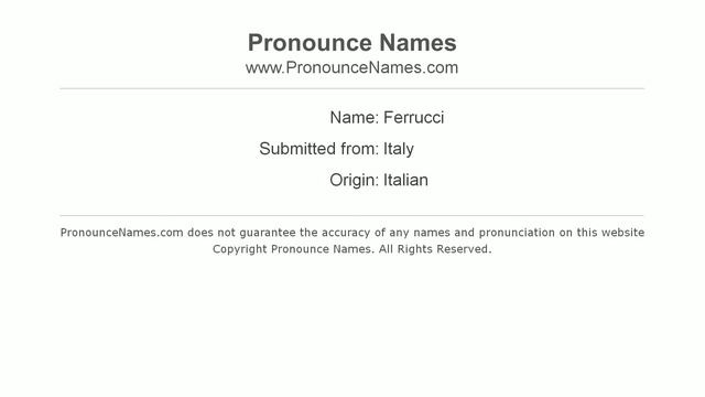 How to pronounce Ferrucci (Italian/Italy) - PronounceNames.com смотреть онлайн