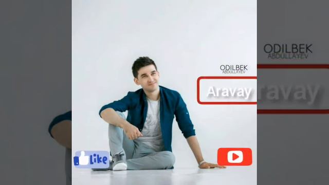 Odilbek Abdulaev Aravay смотреть онлайн