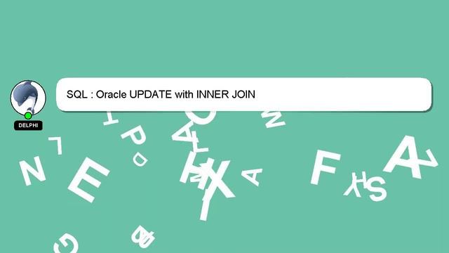 SQL : Oracle UPDATE with INNER JOIN смотреть онлайн