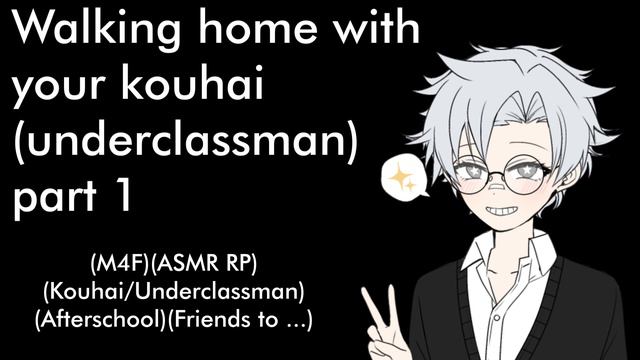 Walking home with your underclassman (M4F)(Chatting)(ASMR RP)(Friends to ???) смотреть онлайн