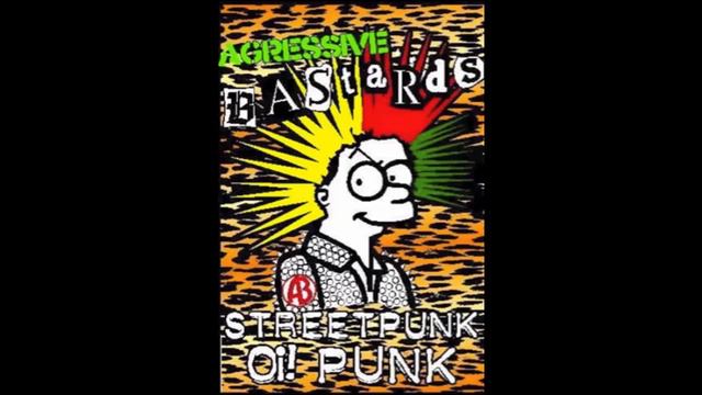 Agressive Bastards - Street Punk Oi! Punk (USA, 2011)