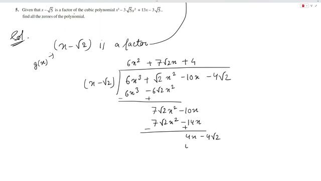Given that sqrt(2) is a zero of the cubic polynomial 6x3 + 2 x2 – 10x – 4 2 , find its other two ze смотреть онлайн