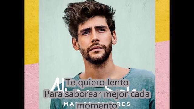 Alvaro Soler   Te Quiero Lento - LETRA