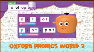 Short | ot | Oxford Phonics World 2 - Short Vowels. #28