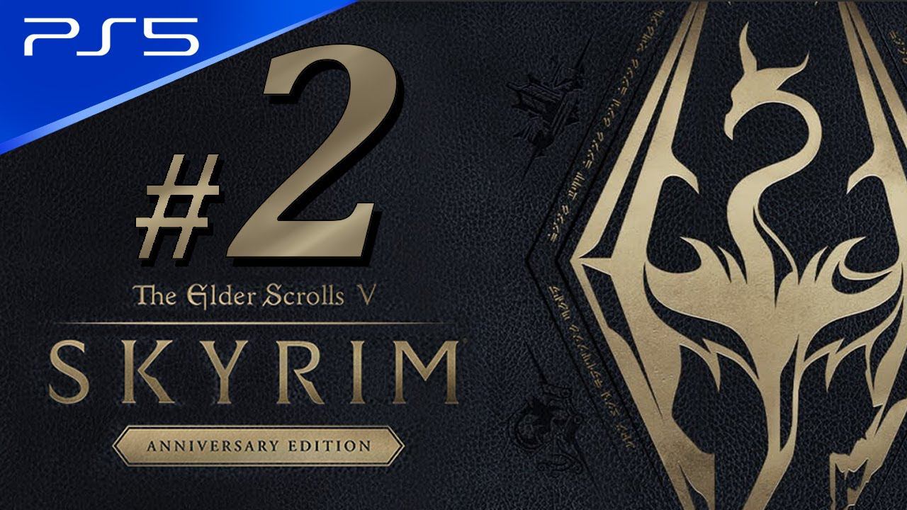 PS5 Skyrim Anniversary Edition The Elder Scrolls V - Part 2 Walkthrough Full Game Playthrough смотреть онлайн