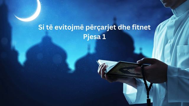 Si të evitojmë perçarjet dhe fitnet смотреть онлайн